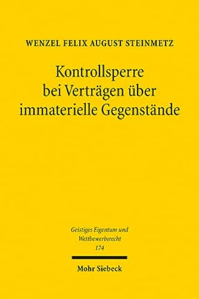 Kontrollsperre bei Verträgen über immaterielle Gegenstände: Zur AGB-rechtlichen Klauselkontrolle im Urhebervertrags- und IT-Recht