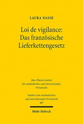 Loi de vigilance: Das französische Lieferkettengesetz