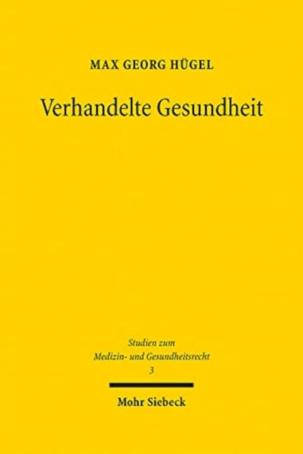 Verhandelte Gesundheit: Zur effektiven Förderung der Mediation im Sozialleistungsrecht