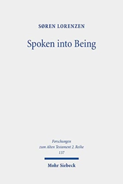 Spoken into Being: Self and Name(s) in the Hebrew Bible