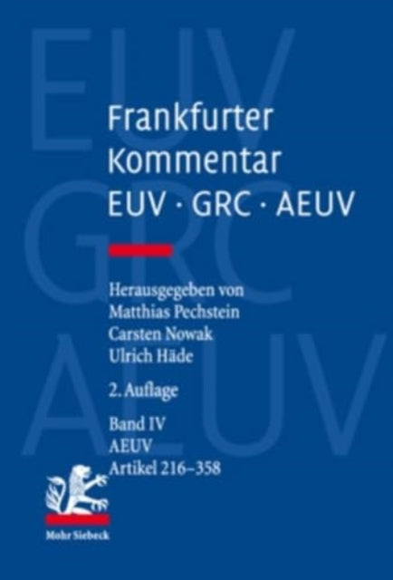 Frankfurter Kommentar zu EUV, GRC und AEUV (2. Aufl.): Band 2: AEUV, Präambel, Artikel 1-100