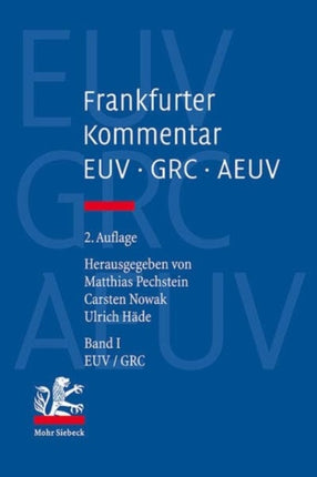 Frankfurter Kommentar zu EUV, GRC und AEUV (2. Auflage): Bände 1-4