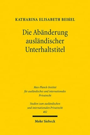 Die Abänderung ausländischer Unterhaltstitel