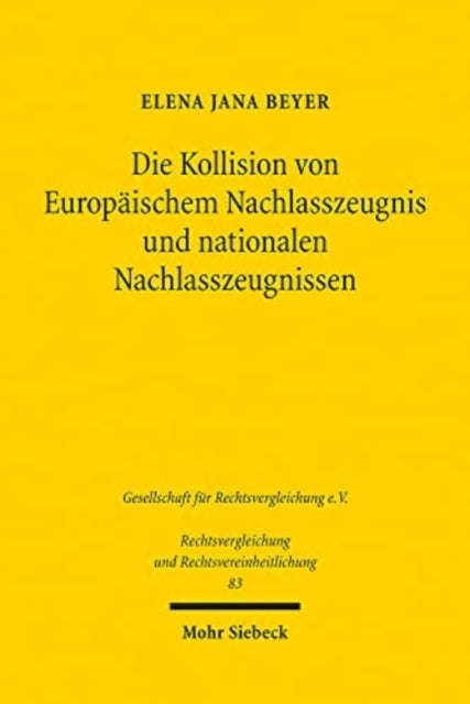 Die Kollision von Europäischem Nachlasszeugnis und nationalen Nachlasszeugnissen