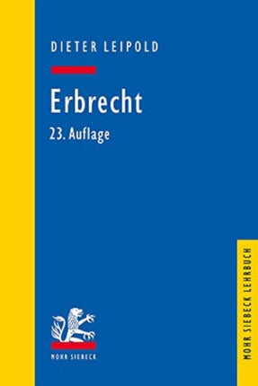 Erbrecht: Ein Lehrbuch mit Fällen und Kontrollfragen