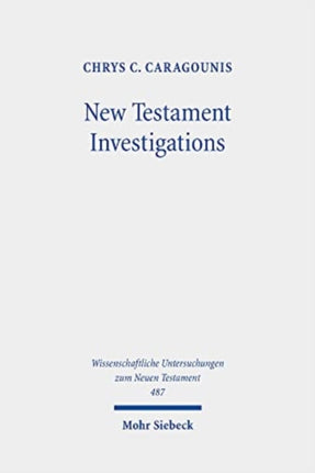 New Testament Investigations: A Diachronic Perspective