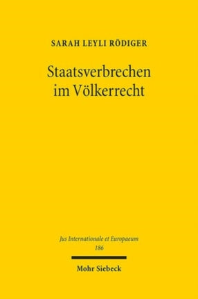 Staatsverbrechen im Völkerrecht: Zivilgesellschaftliche Interventionen als Grundlage eines neuen völkerrechtlichen Konzepts der Aufarbeitung