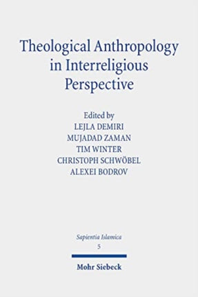 Theological Anthropology in Interreligious Perspective