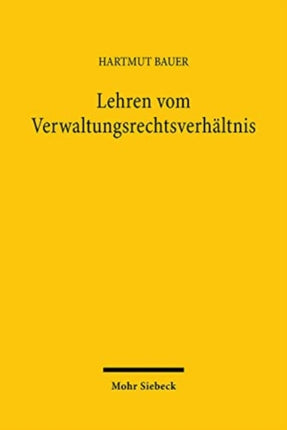 Lehren vom Verwaltungsrechtsverhältnis