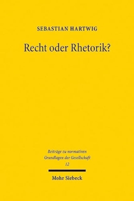 Recht oder Rhetorik?: Der Begriff der Würde im verfassungsrechtlichen Diskurs der Vereinigten Staaten von Amerika