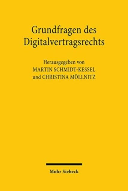 Grundfragen des Digitalvertragsrechts: Verträge über digitale Inhalte und digitale Dienstleistungen