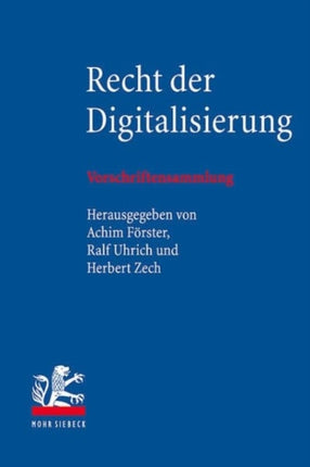 Recht der Digitalisierung: Vorschriftensammlung