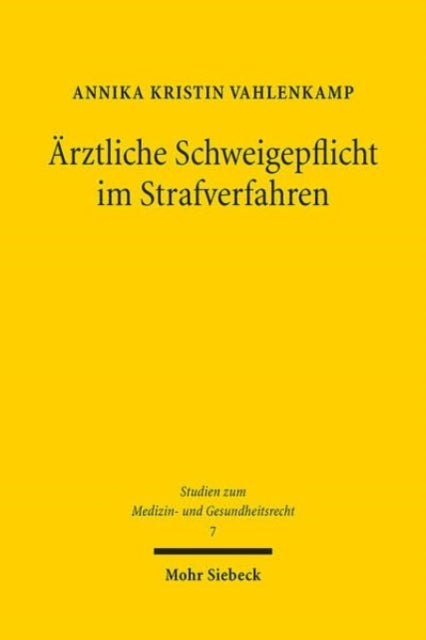 Ärztliche Schweigepflicht im Strafverfahren: Zwischen Geheimnisschutz und Strafverfolgung