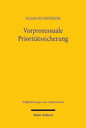 Vorprozessuale Prioritätssicherung: Rechtshängigkeitssperre durch vorprozessuale Streitbeilegungsverfahren im europäischen Zivilprozessrecht