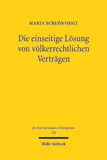 Die einseitige Lösung von völkerrechtlichen Verträgen: Kündigung und Treaty Override aus verfassungsrechtlicher Perspektive