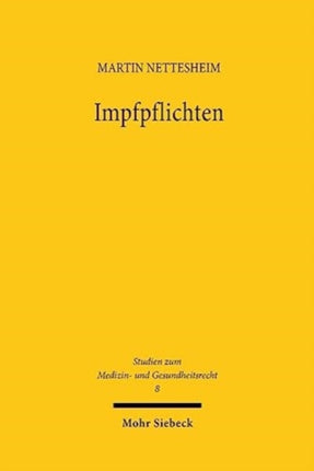 Impfpflichten: Verfassungsrechtliche Konflikte zwischen Körperidentität, Selbstbestimmung und öffentlicher Gesundheitspolitik