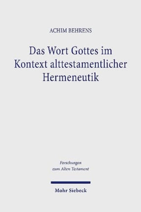Das Wort Gottes im Kontext alttestamentlicher