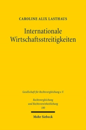 Internationale Wirtschaftsstreitigkeiten