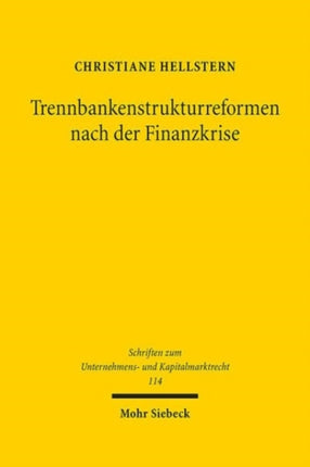 Trennbankenstrukturreformen nach der Finanzkrise