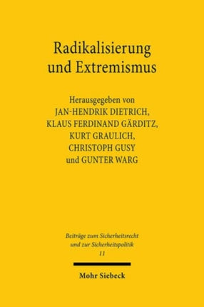 Radikalisierung und Extremismus: Aufgabenfelder und Herausforderungen der Nachrichtendienste