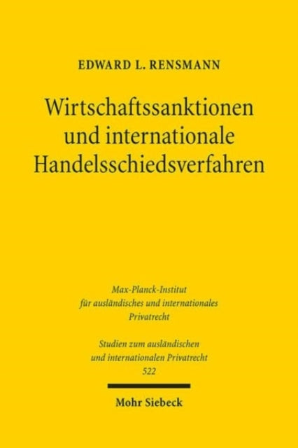 Wirtschaftssanktionen und internationale Handelsschiedsverfahren