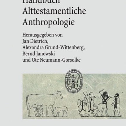 Handbuch Alttestamentliche Anthropologie