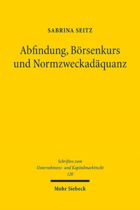 Abfindung Borsenkurs und Normzweckadaquanz