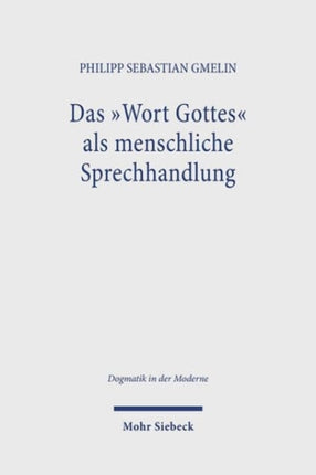 Das Wort Gottes als menschliche Sprechhandlung