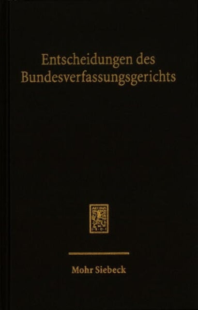 Entscheidungen des Bundesverfassungsgerichts BVerfGE