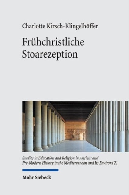 Fruhchristliche Stoarezeption