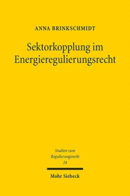 Sektorkopplung im Energieregulierungsrecht