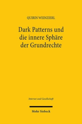 Dark Patterns und die innere Sphare der Grundrechte