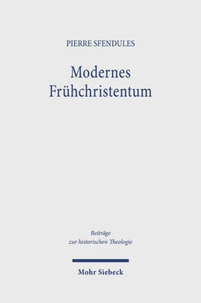 Modernes Fruhchristentum