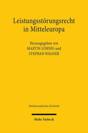 Leistungsstorungsrecht in Mitteleuropa
