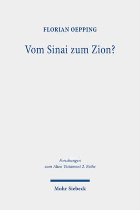 Vom Sinai zum Zion