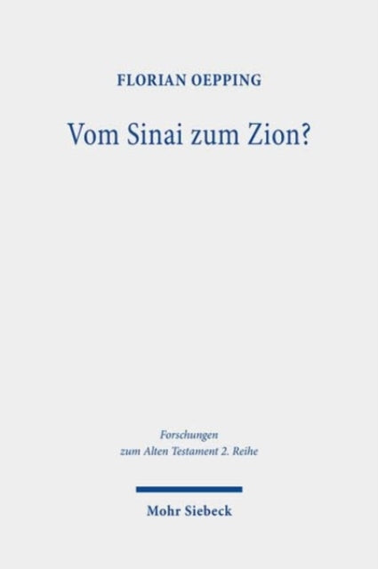 Vom Sinai zum Zion