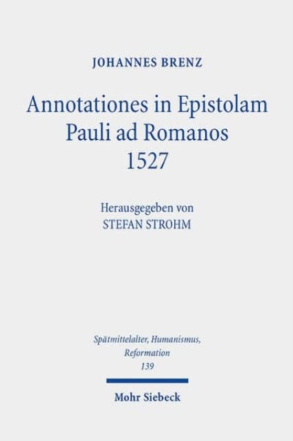 Annotationes in Epistolam Pauli ad Romanos 1527