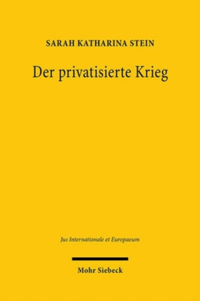 Der privatisierte Krieg