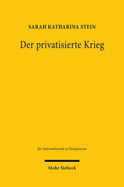 Der privatisierte Krieg