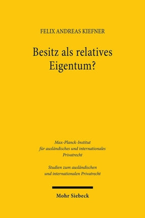 Besitz als relatives Eigentum