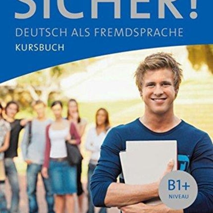 Sicher Kursbuch B1