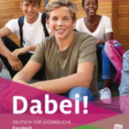 Dabei B11 Kursbuch Deutsch fr Jugendliche Deutsch als Fremdsprache