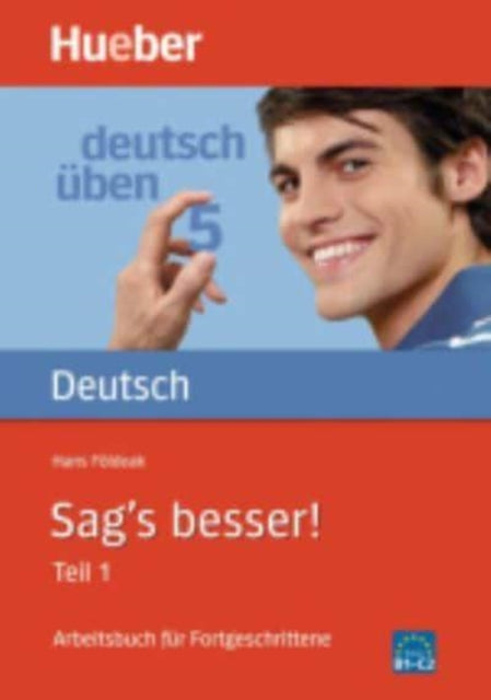 Deutsch uben: Band 5: Sag's besser! 1