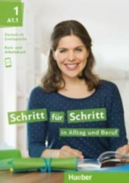 Schritt fur Schritt in Alltag und Beruf Kurs und Arbeitsbuch A11