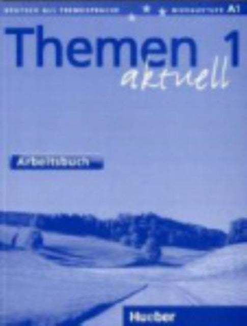 Themen Aktuell Arbeitsbuch 1