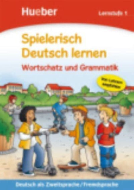 Spielerisch Deutsch lernen Lernstufe 1  Wortschatz und Grammatik