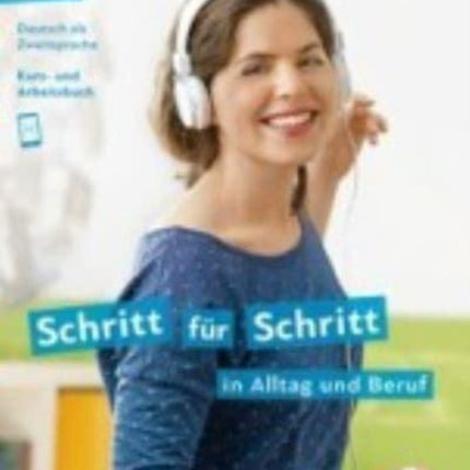 Schritt fur Schritt in Alltag und Beruf Kurs und Arbeitsbuch A12