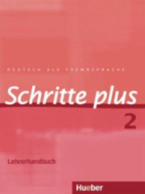 Schritte Plus Lehrerhandbuch 2 Deutsch als Fremdsprache