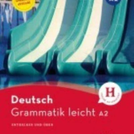 Deutsch Grammatik leicht: Deutsch Grammatik leicht A2