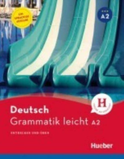 Deutsch Grammatik leicht: Deutsch Grammatik leicht A2